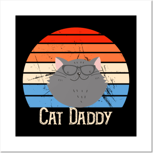 cat daddy Posters and Art